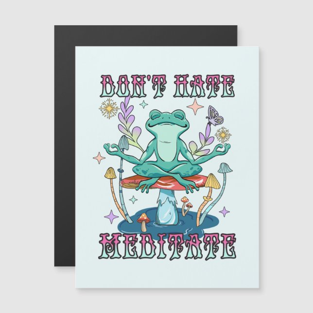 "Don't Hate, Meditate" | Peaceful Frog & Floral (Front/Back)