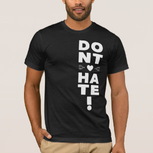 Don't Hate on BLACK T-Shirt