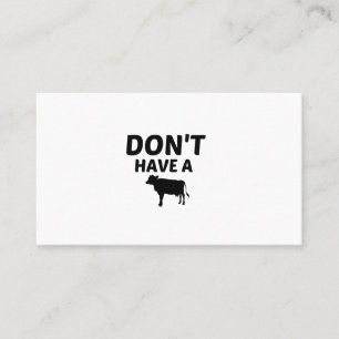 DON'T HAVE A COW BUSINESS CARD
