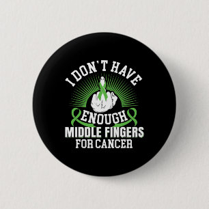 Don't Have Enough Middle Fingers For Bile Duct Can 6 Cm Round Badge
