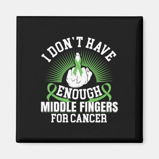 Don't Have Enough Middle Fingers For Bile Duct Can Magnet (Front)