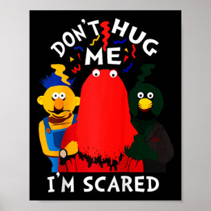 Don't Hug Me I'm Eds Funny Saying Sarcasm Raglan B Poster