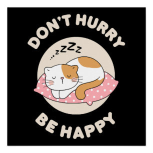 Don't hurry be happy poster