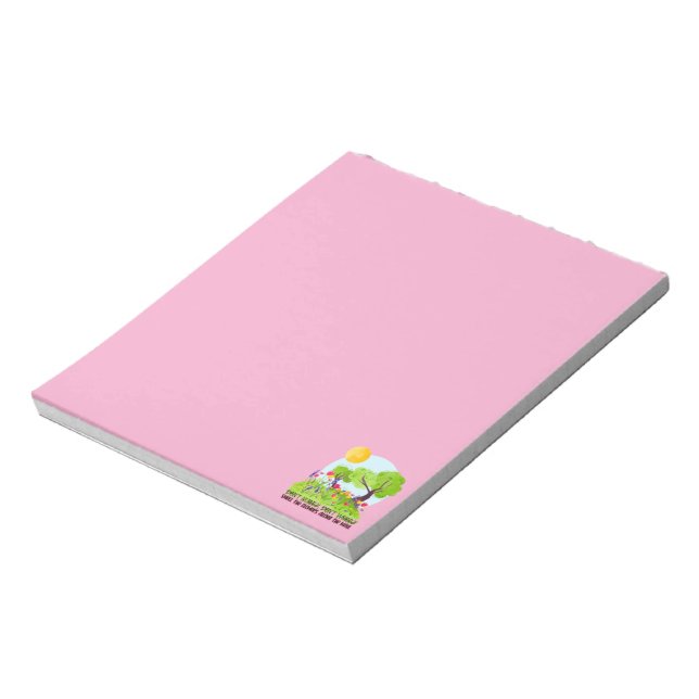 Don't Hurry, Don't Worry Smell The Flowers Notepad (Rotated)