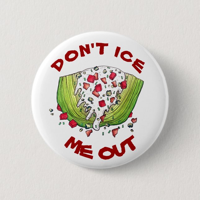 DON'T ICE ME OUT Funny Iceberg Lettuce Wedge Salad 6 Cm Round Badge (Front)