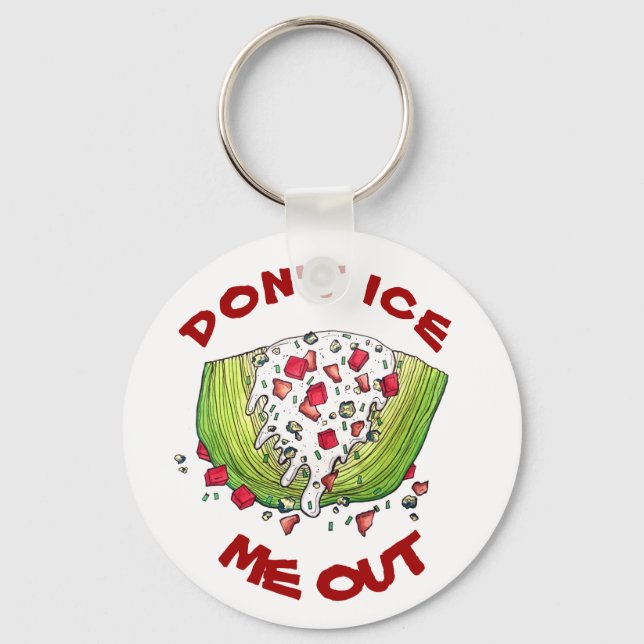 DON'T ICE ME OUT Funny Iceberg Lettuce Wedge Salad Key Ring (Front)