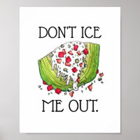 DON'T ICE ME OUT Funny Iceberg Lettuce Wedge Salad
