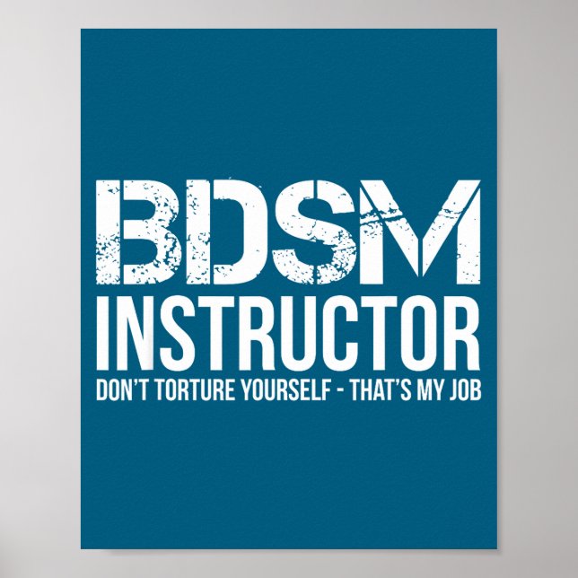 Dont Instructor Torture Yourself Poster (Front)
