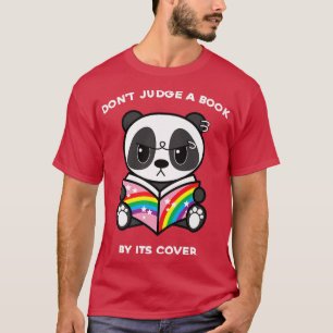 Don't Judge A Book By Its Cover Reading Nerd Panda T-Shirt