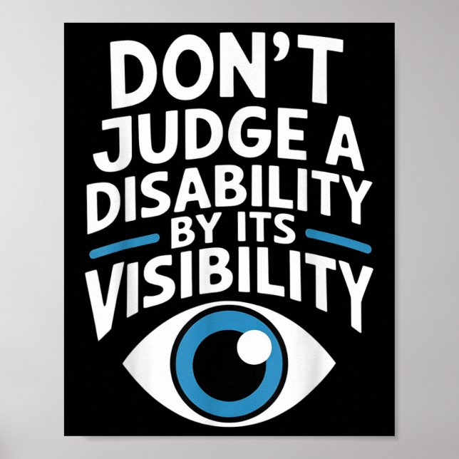 Dont Judge A Disability Teacher Awareness _1  Poster (Front)