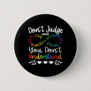 Don't Judge Be Understand Infinity Pride Autistic  6 Cm Round Badge