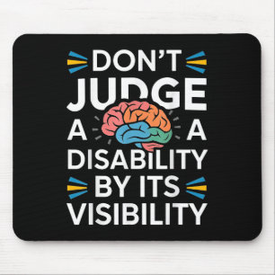 Dont Judge Disability Awareness Shirt Teacher Prid Mouse Pad