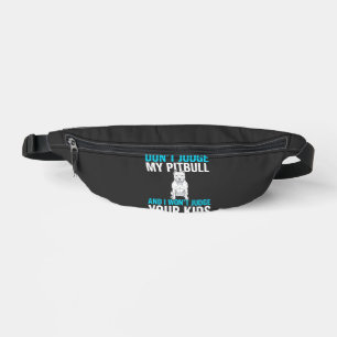Don't Judge My Pitbull Funny Dog Bum Bags