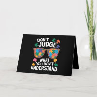 Don't Judge Understand Love Autistic Autism Awaren
