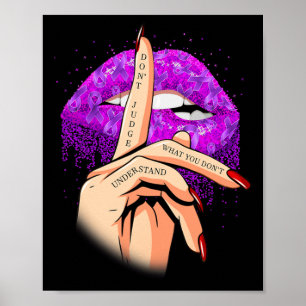 Don't Judge What You Don't Understand Fibromyalgia Poster