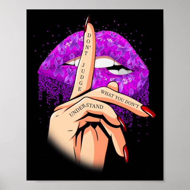 Don't Judge What You Don't Understand Fibromyalgia Poster (Front)