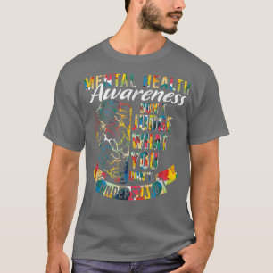 Don't Judge What You Don't Understand Mental Healt T-Shirt