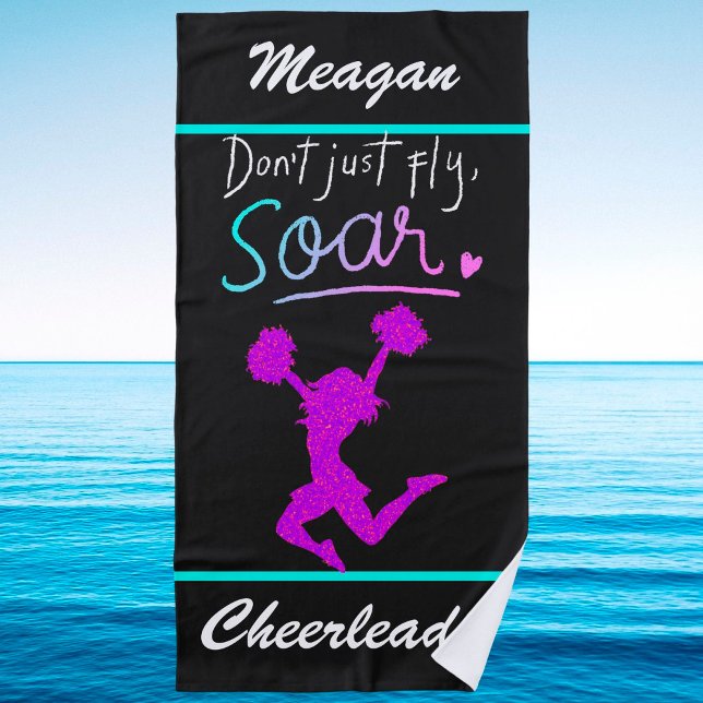 Don't just fly, Soar! Girls Cheerleading   Beach Towel (Creator Uploaded)