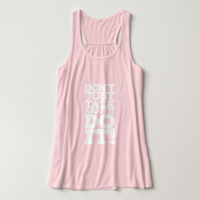 Don't just talk do it white quote singlet (Design Front)