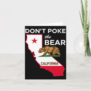 Dont Ke The Bear California Republic Design Card