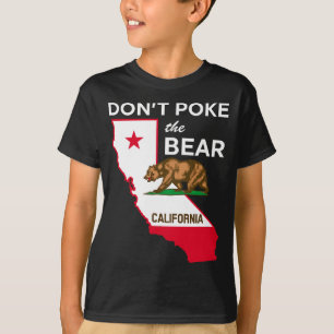 Dont Ke The Bear California Republic Design  T-Shirt