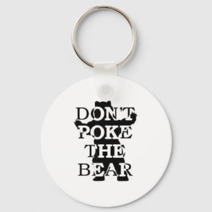 Don't Ke The Bear Key Ring