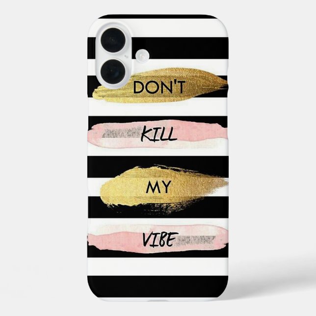 Dont kill my vibe Case-Mate iPhone case (Back)