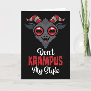 Don't Krampus My Style Card