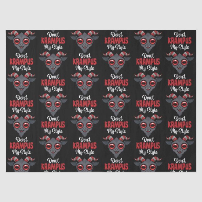Don't Krampus My Style Tissue Paper (Front)