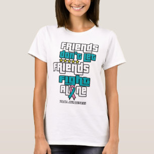 Don't Let Friends Brca Awareness T-Shirt