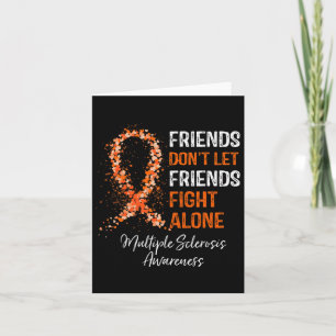 Don't Let Friends Fight Ms Alone Multiple Sclerosi Card