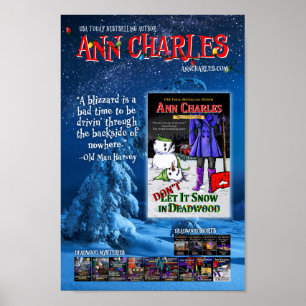 Don't Let it Snow in Deadwood poster Ann Charles