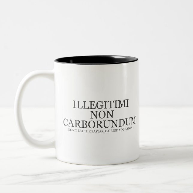 Don't Let The Bastards Grind You Down - Dark Two-Tone Coffee Mug (Left)