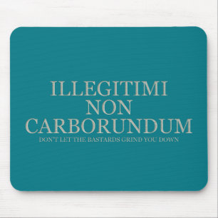 Don't Let The Bastards Grind You Down - Light Mouse Pad