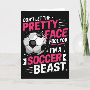 Don't Let The Pretty Face Fool You Women Girls Soc Card