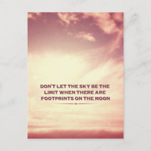 Don't let the sky be the limit… postcard