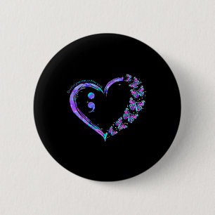 Dont Let Your Story End Too Soon Butterfly Suicide 6 Cm Round Badge