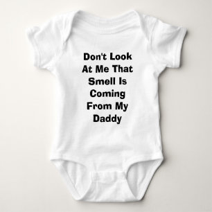 Don't look at me baby bodysuit