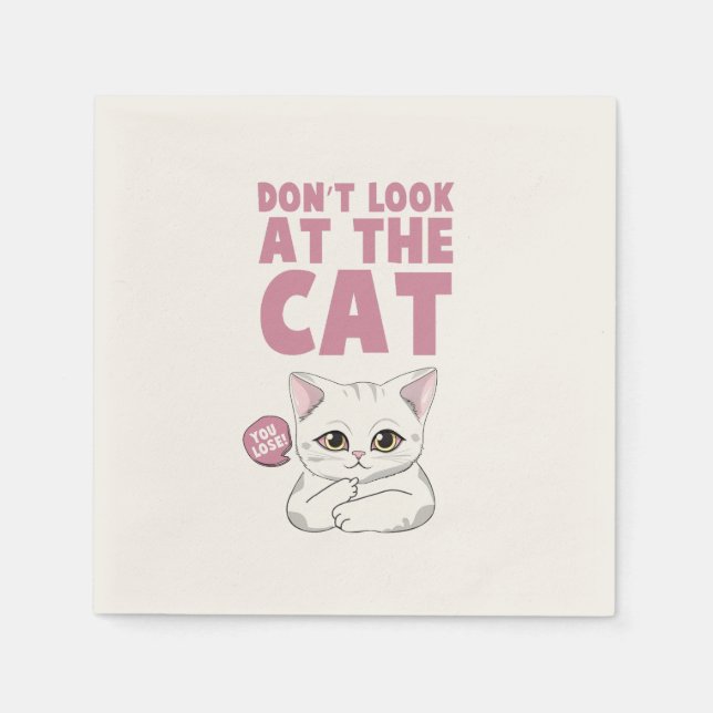Don't Look At The Cat – Funny White Cat Napkin (Front)