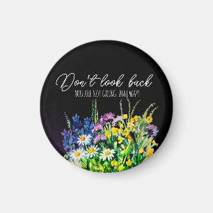 Dont look back magnet
