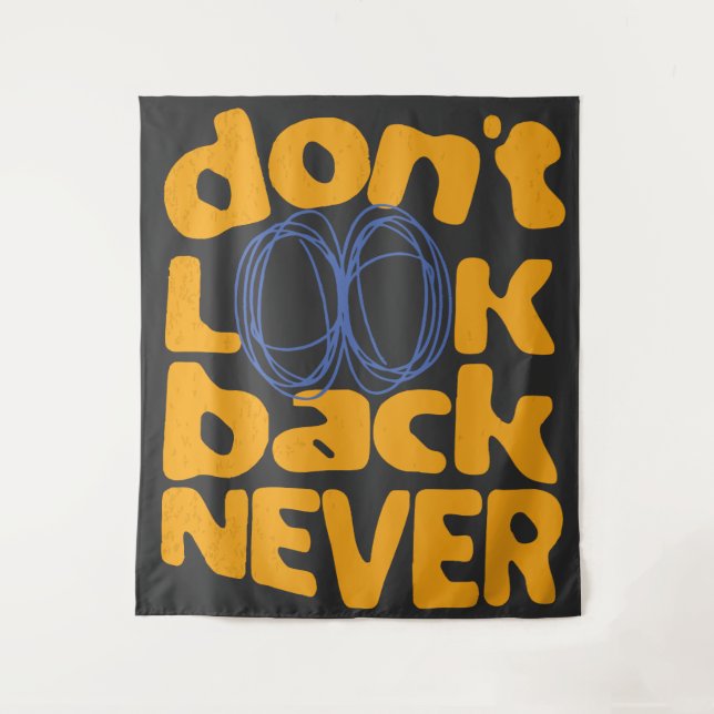 Don't Look Back Never Tapestry (Front)