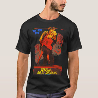 Dont Look Now T-Shirt