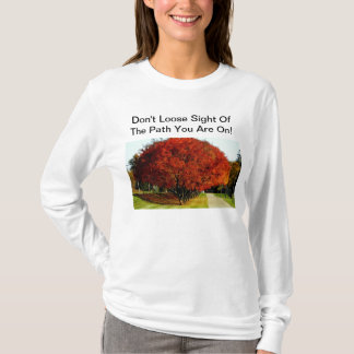 Don't Loose Sight Tee