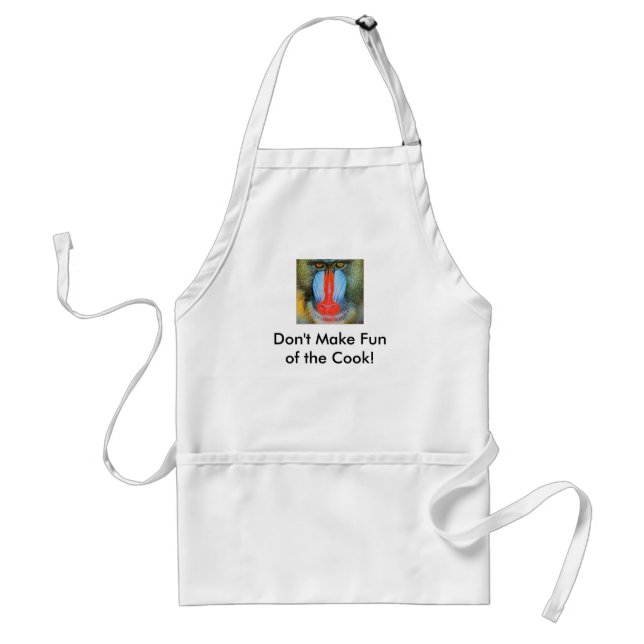 Don't Make Fun of the Cook! Standard Apron (Front)