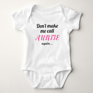 Don't Make Me Call Auntie Again Hearts Pink Black Baby Bodysuit