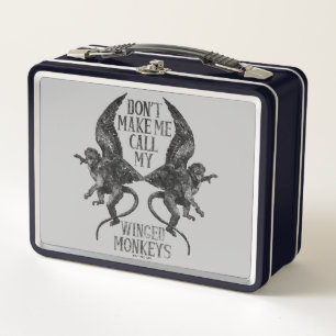 Don't Make Me Call My Winged Monkeys™ Metal Lunch Box