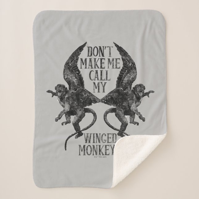 Don't Make Me Call My Winged Monkeys™ Sherpa Blanket (Front)