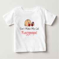 Don't Make Me Call Nagypapa