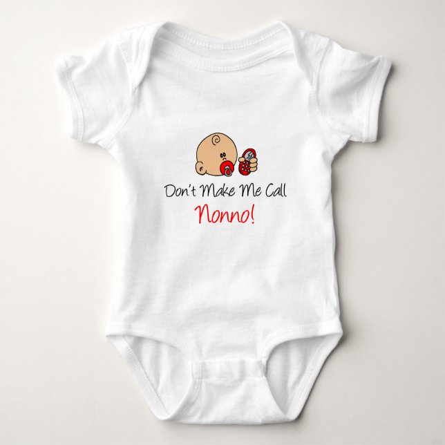 Don't Make Me Call Nonno Baby Bodysuit (Front)