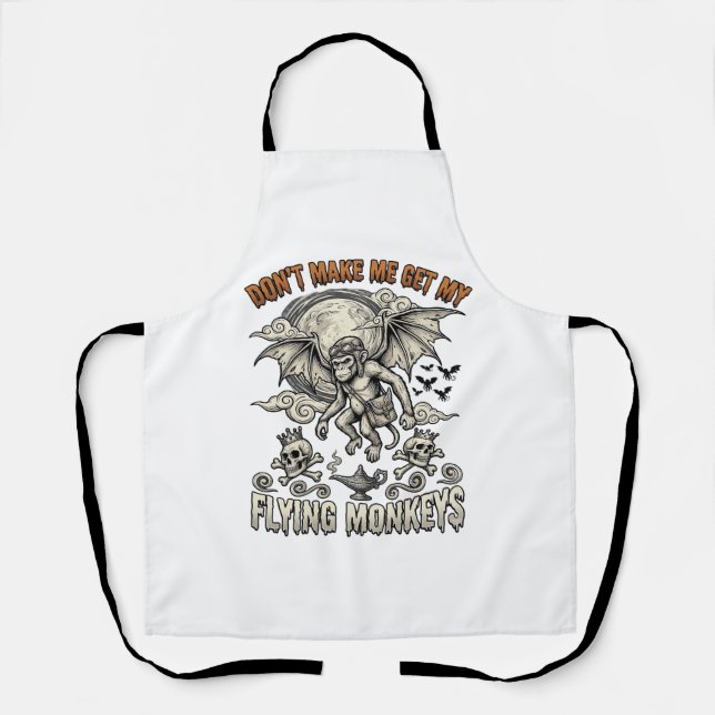 Dont Make Me Get Flying Monkeys Halloween Moon Sku Apron (Front)